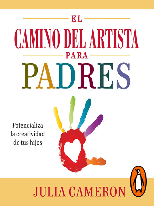 Title details for El camino del artista para padres by Julia Cameron - Wait list